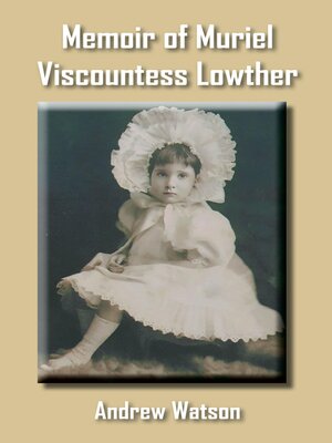 cover image of Memoir of Muriel Viscountess Lowther